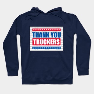 Thank You Truckers Hoodie